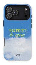 Too Pretty To Care - Funda para iPhone